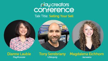 Play Creators festival, Play Creators Conference, Tony Serebriany, USAopoly, Dianne Lauble, PlayMonster, Magdalena Eichhorn, Jazwares