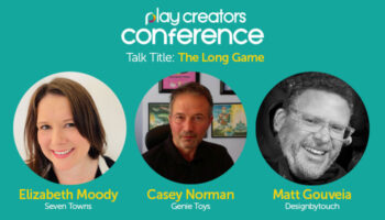 Elizabeth Moody, Seven Towns, Casey Norman, Genie Toys, Matt Gouveia, Designbytouch, Play Creators festival, Play Creators Conference