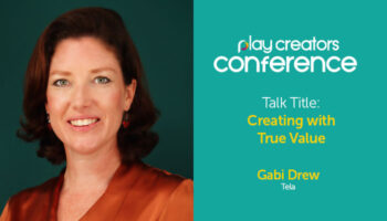 Gabi Drew, Tela, Play Creators Conference, Play Creators Awards